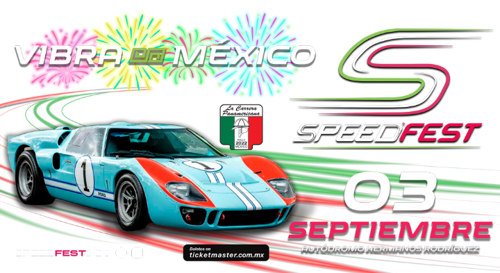 SpeedFest 2022 ¡Vibra México!